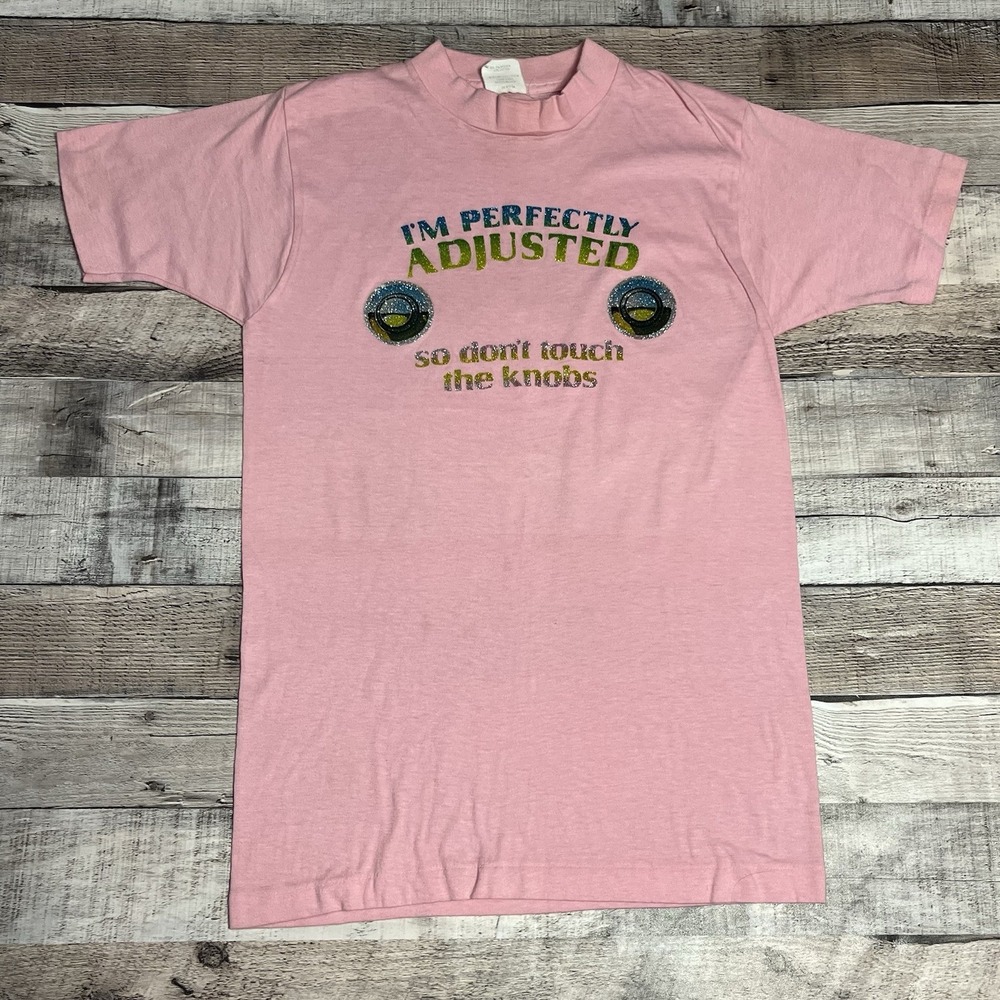 Perfectly Adjusted Shirt Women's Size Small Pink Vintage 70s Don't Touch Knobs